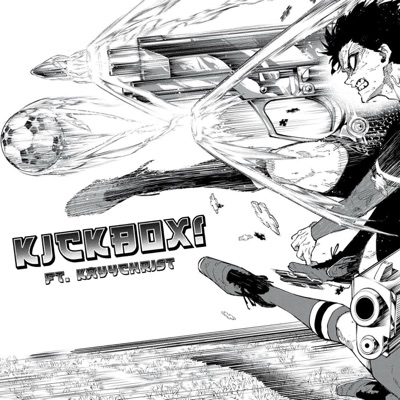 kickbox! (feat. Kay4Christ) - Single