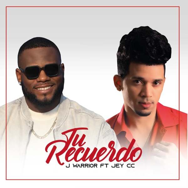 Tu Recuerdo (feat. Jey CC)