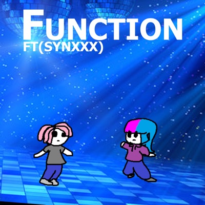 Function (feat. SYNXXX) - Single