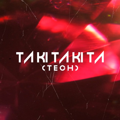 Ta Ki Ta Ki Ta (Tech) - Single