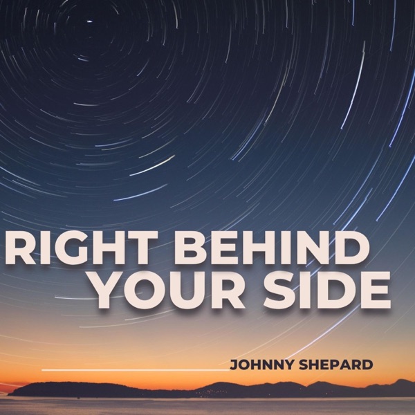 Right Behind Your Side