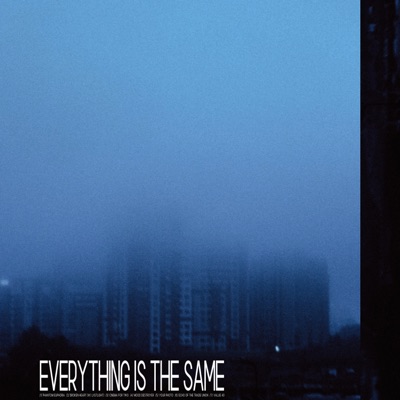 Everything is the same