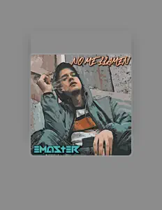 Poslechněte si interpreta Emaster, sledujte hudební videa, přečtěte si životopis, podívejte se na data turné a další informace.