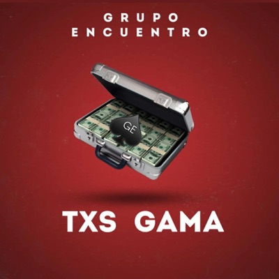 Txs Gama - Single