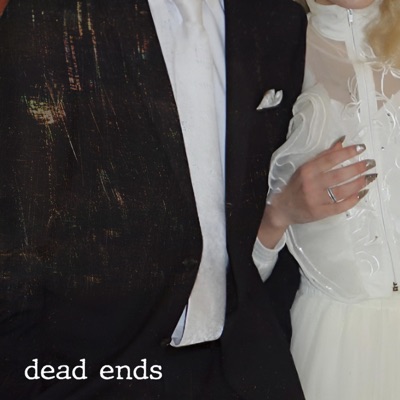 dead ends - Single