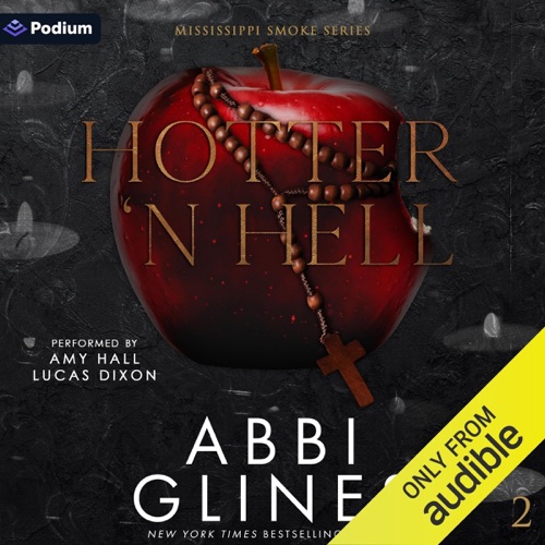 Hotter 'N Hell: Mississippi Smoke Series, Book 2 (Unabridged) cover