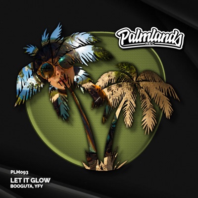 Let It Glow - Single