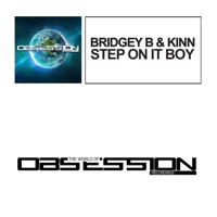 Step On It Boy - Single - Bridgey-B & Kinn