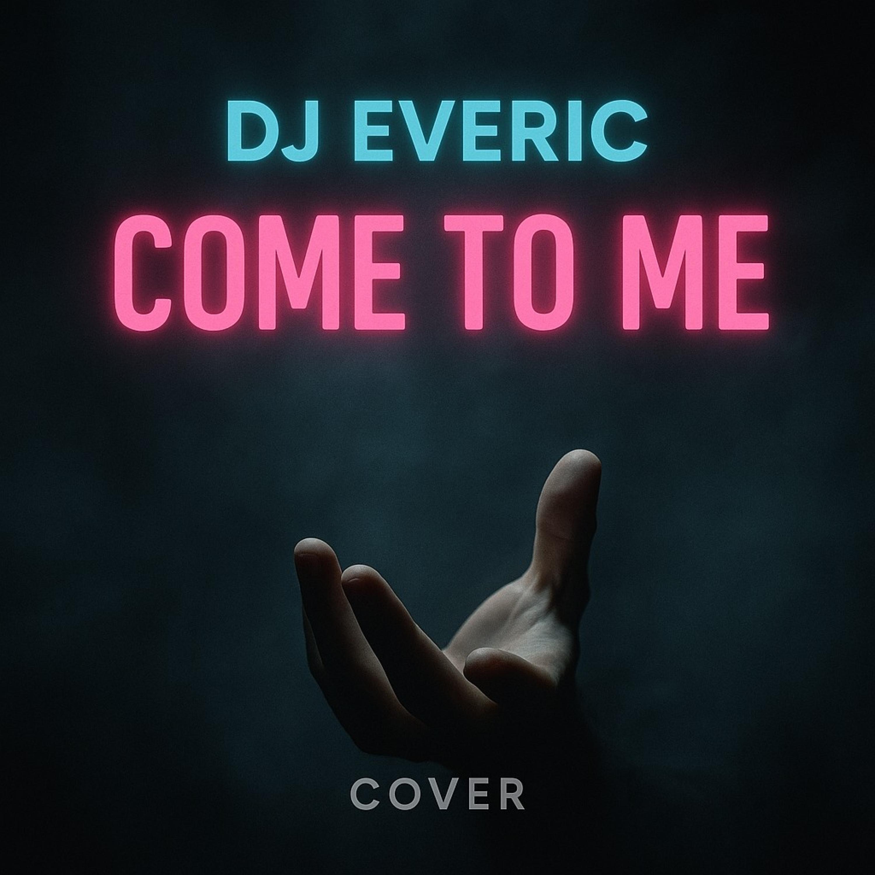 Come to me - Single