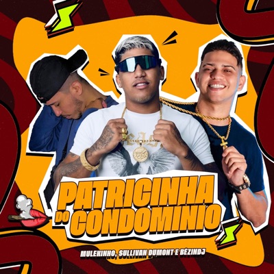 Patricinha do Condominio - Single