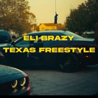 Texas Freestyle - Single - Eli Brazy