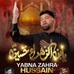 Yabna Zahra Hussain - Single