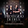 Fernanda Oliveira - Protegido de Deus