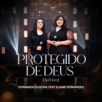 Protegido de Deus — Fernanda Oliveira