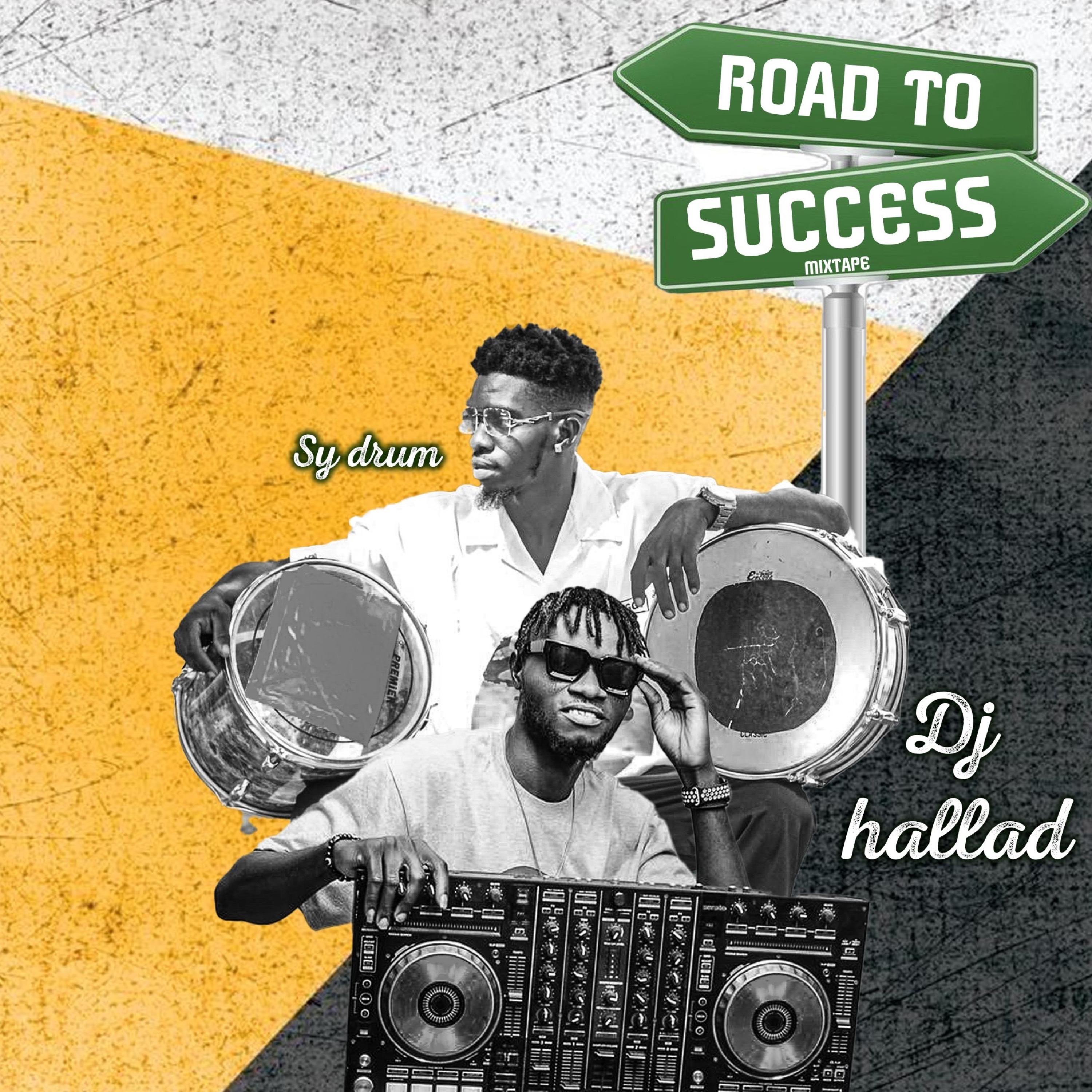 Road to success mixtape