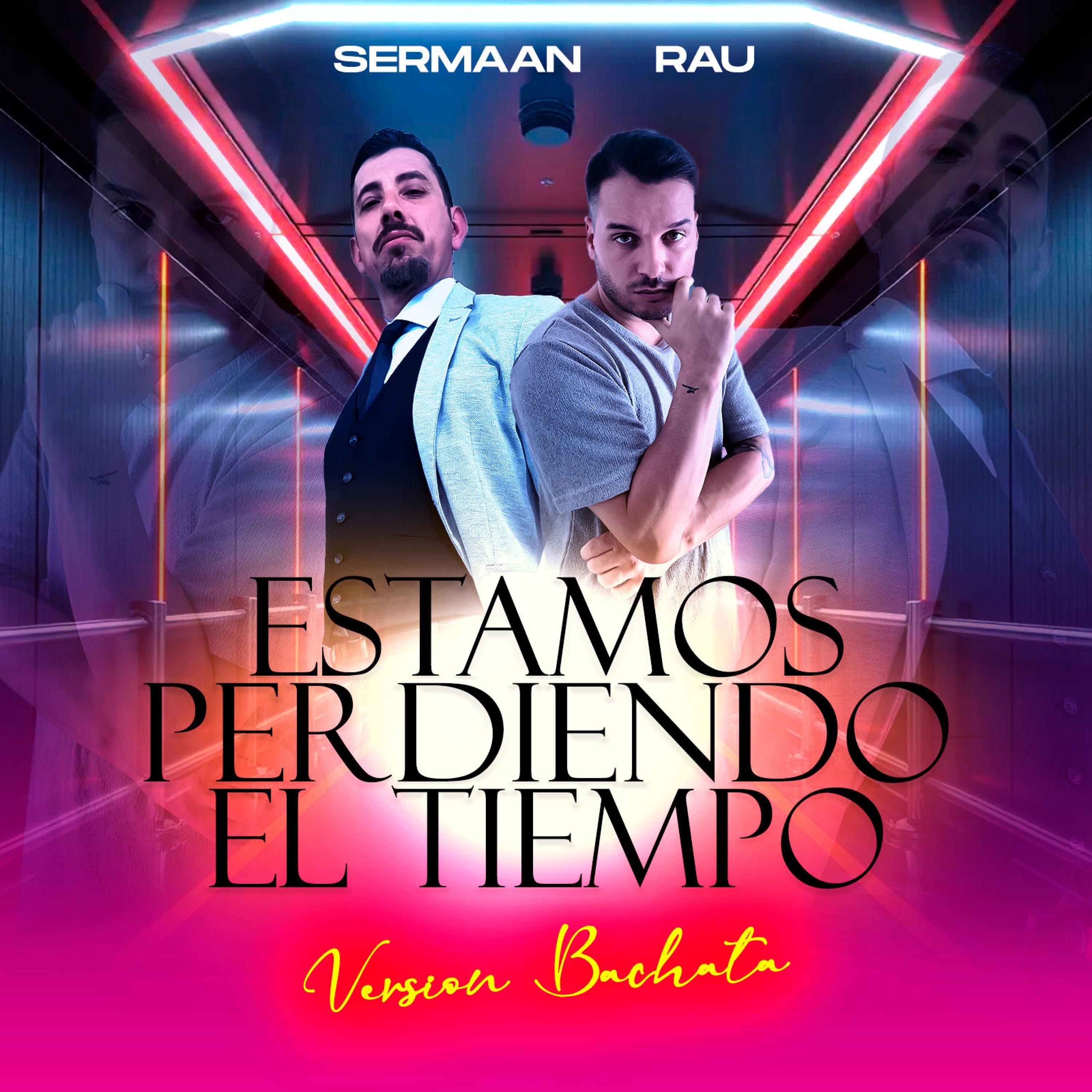 Estamos Perdiendo el Tiempo (Bachata Version) - Single