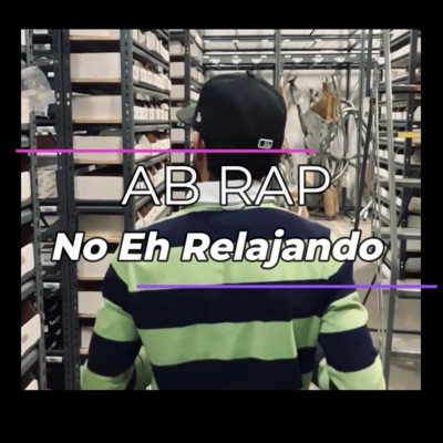 No Eh Relajando - Single