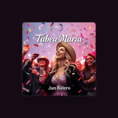 Listen to Jan Balero, watch music videos, read bio, see tour dates & more!
