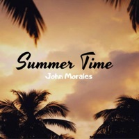 Summer Time - Single - John Morales
