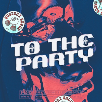 To the Party - Single