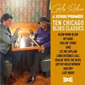 Ten Chicago Blues Classics (feat. John Primer)