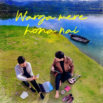 Warga Mere Hona Nai (feat. Kamaljeet Singh) - Single