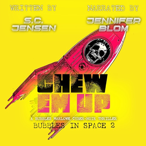 Chew 'Em Up: Bubbles in Space, Book 2 (Unabridged) cover