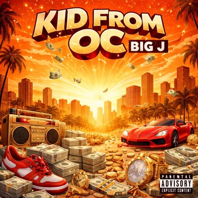 The Kid From OC - Single