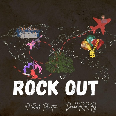 Rock Out (feat. DoubleRR Rj) - Single