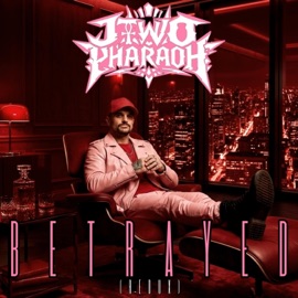 Betrayed (Redux) Jtwo Pharaoh