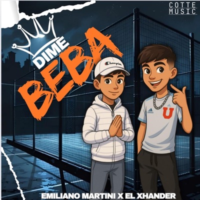 DIME BEBA (feat. EmilianoMartini & Xhander) - Single