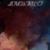 LOVE&TRUST