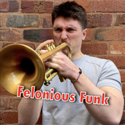 Felonious Funk - Oli Parker