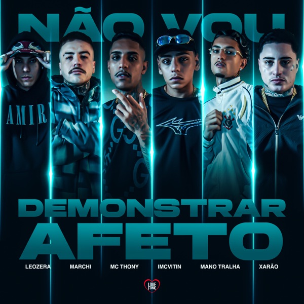 Não Vou Demonstrar Afeto (feat. Mano Tralha & Xarão)