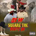 Got My Square Toe Boots On (feat. Jeter Jones)