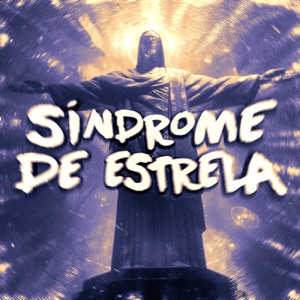 SÍNDROME DE ESTRELA - Single