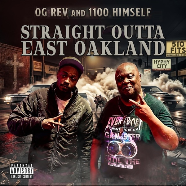 Straight Outta East Oakland (feat. 1100 Himself) - Single