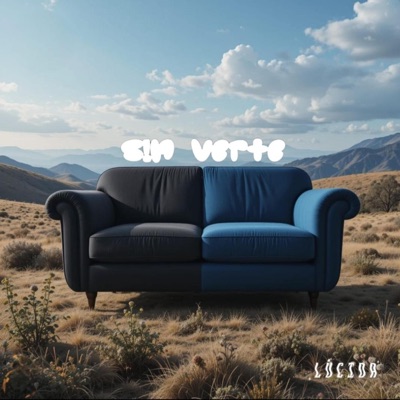 sin verte (feat. Lúcida) - Single
