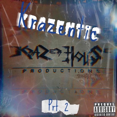 Krazentic prt. 2 - EP
