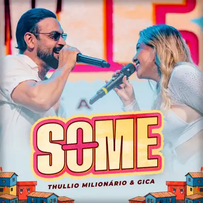 Listen to Some - Single by Thullio Milionário & Gica
