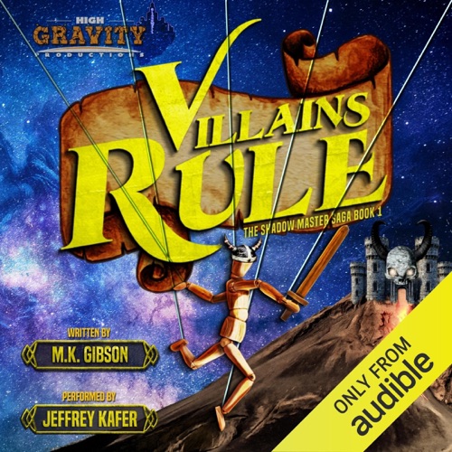 Villains Rule: The Shadow Master, Book 1 (Unabridged) cover