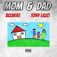 Mom & Dad - Single - Tony Lazo