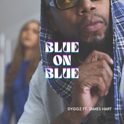 Blue On Blue (feat. James Hart) - Single