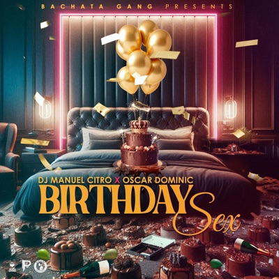 Birthday Sex (Bachata Version) - Single