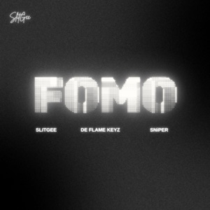 FOMO (feat. SNiPER) - Single