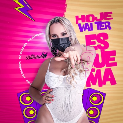 Hoje Vai Ter Esquema - Single