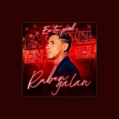 Listen to Ruben Galan, watch music videos, read bio, see tour dates & more!