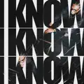 I Know