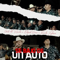 Se Bajo De Un Auto - Single - Gente del Rancho