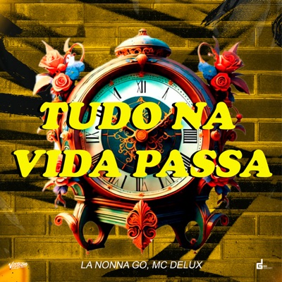 Tudo na Vida Passa - Single